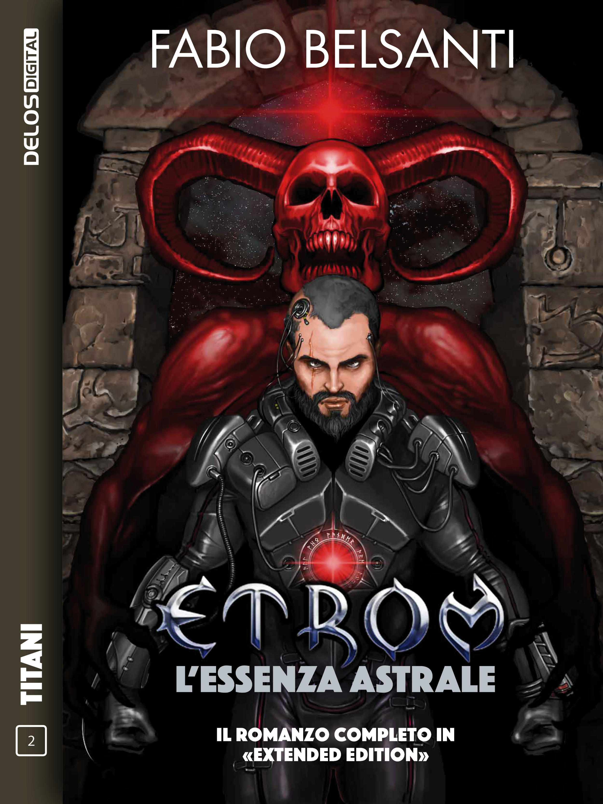 Romanzo Techno-Fantasy – Etrom l'Essenza Astrale